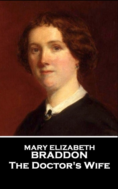 Book Cover for Doctor's Wife by Mary Elizabeth Braddon