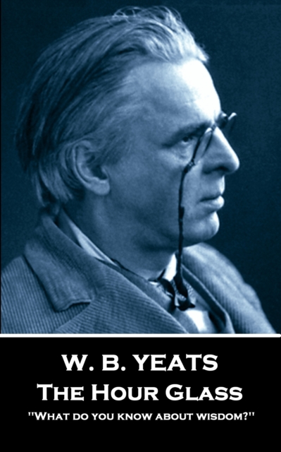 Book Cover for Hour Glass by W. B. Yeats