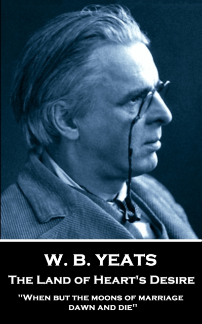 Book Cover for Land of Heart's Desire by W. B. Yeats