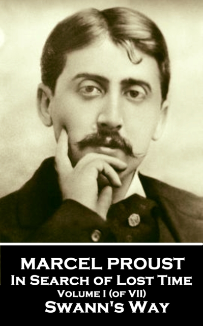 Book Cover for Swann's Way - In Search of Lost Time - Volume I by Marcel Proust