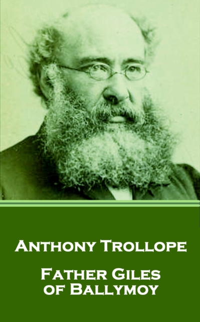 Book Cover for Father Giles of Ballymoy by Anthony Trollope