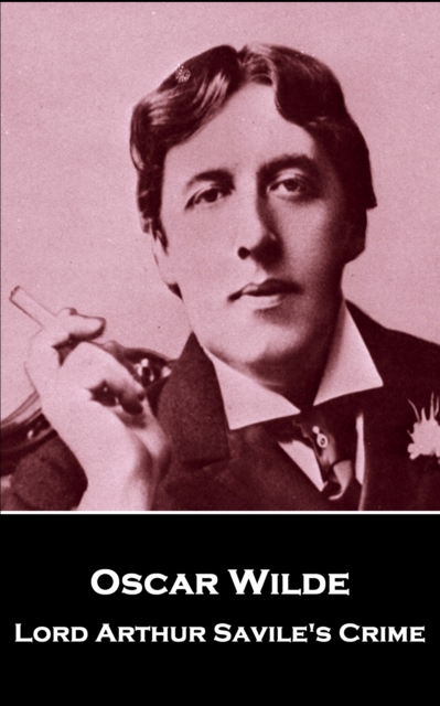 Book Cover for Lord Arthur Savile's Crime by Oscar  Wilde