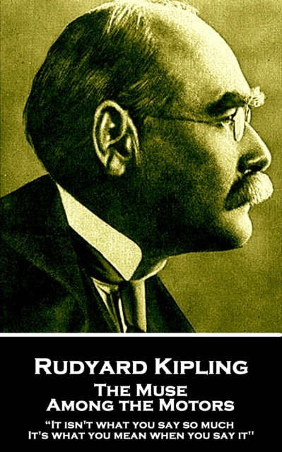 Book Cover for Muse Among the Motors by Rudyard Kipling