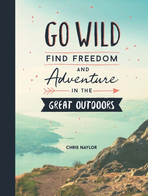 Book Cover for Go Wild by Naylor, Chris