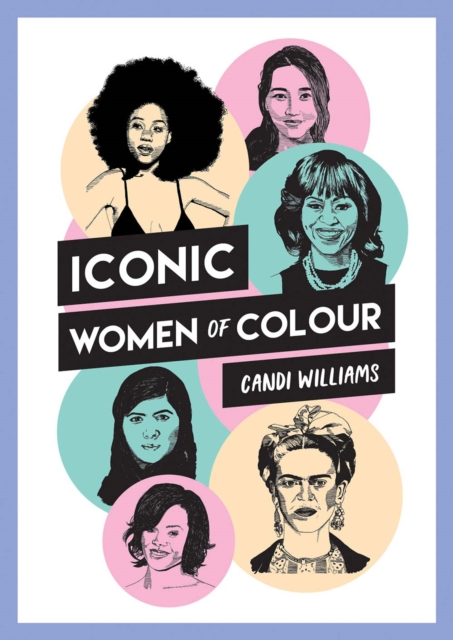 Book Cover for Iconic Women of Colour by Candi Williams