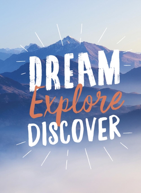 Book Cover for Dream. Explore. Discover by Summersdale Publishers