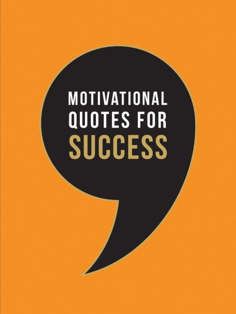 Book Cover for Motivational Quotes for Success by Publishers, Summersdale