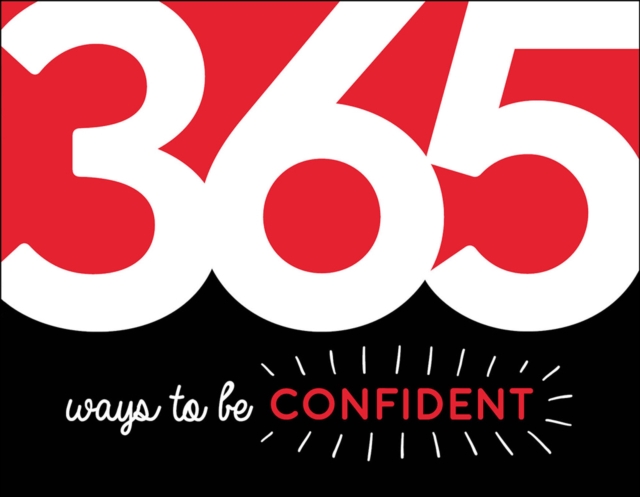 Book Cover for 365 Ways to Be Confident by Summersdale Publishers