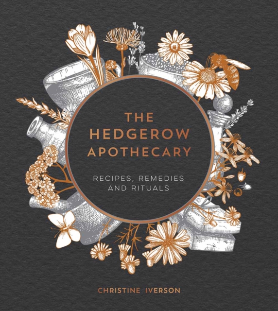 Book Cover for Hedgerow Apothecary by Christine Iverson