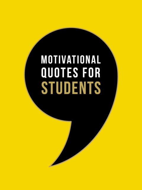 Book Cover for Motivational Quotes for Students by Summersdale Publishers