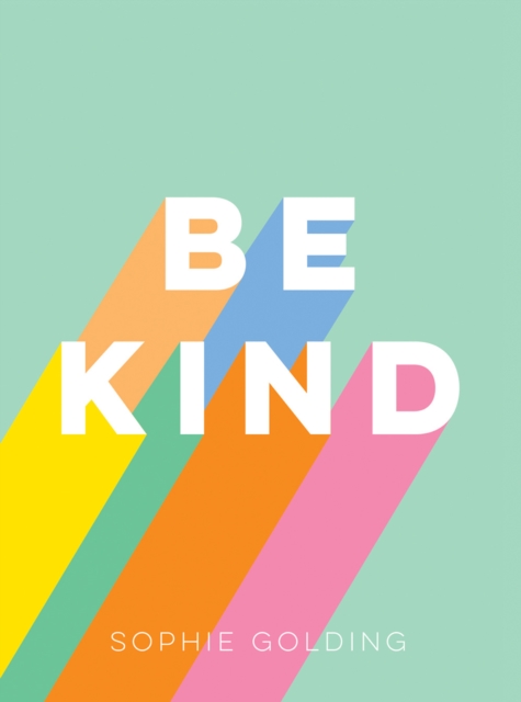 Book Cover for Be Kind by Sophie Golding