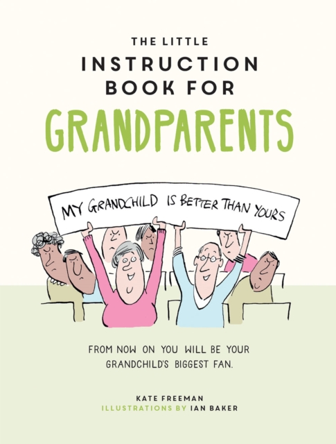 Book Cover for Little Instruction Book for Grandparents by Kate Freeman