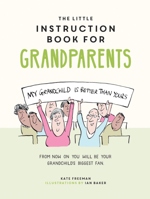 Little Instruction Book for Grandparents