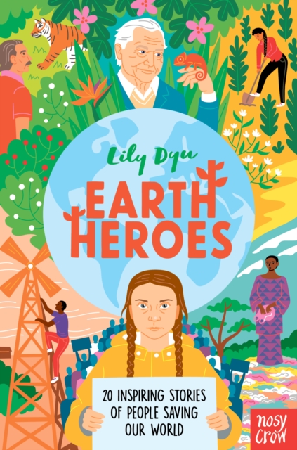 Book Cover for Earth Heroes by Lily Dyu