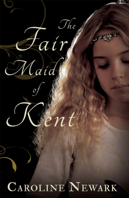 Book Cover for Fair Maid of Kent by Caroline Newark