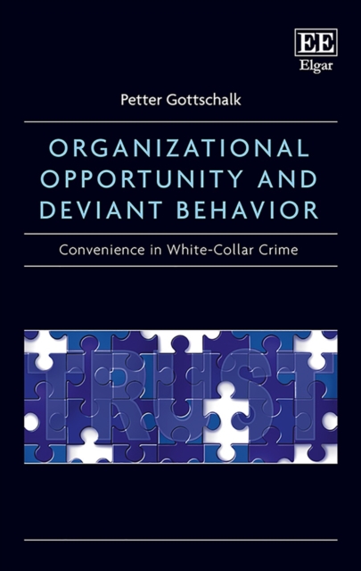 Book Cover for Organizational Opportunity and Deviant Behavior by Gottschalk, Petter