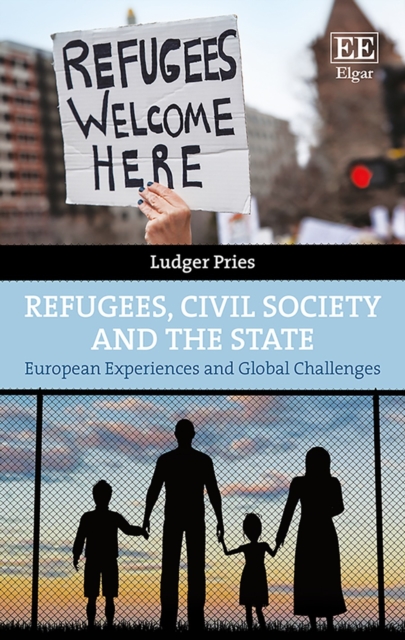 Book Cover for Refugees, Civil Society and the State by Ludger Pries