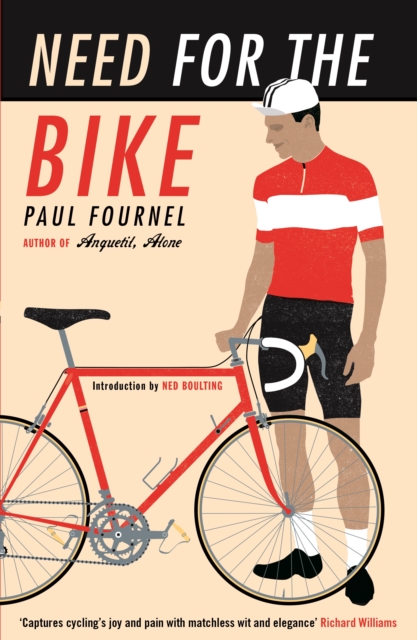 Book Cover for Need for the Bike by Paul Fournel