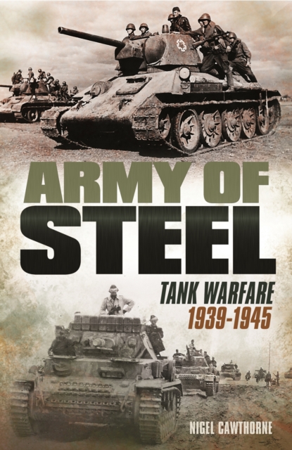 Book Cover for Army of Steel by Nigel Cawthorne