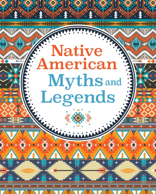 Book Cover for Native American Myths & Legends by Arcturus Publishing