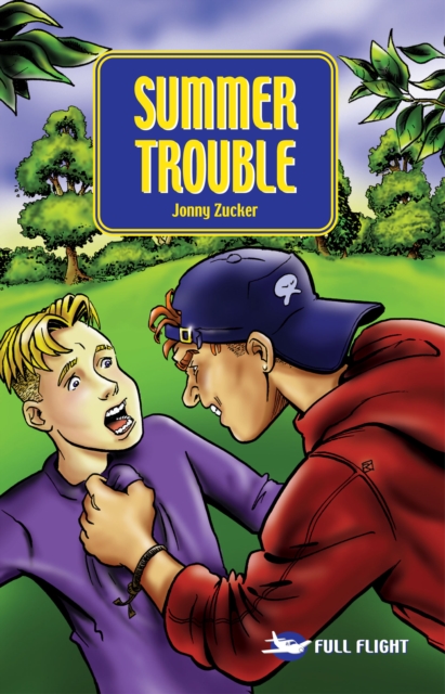 Book Cover for Summer Trouble by Jonny Zucker