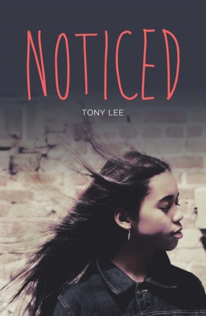 Book Cover for Noticed by Tony Lee