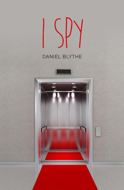 Book Cover for I Spy by Daniel Blythe