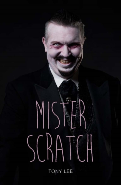 Book Cover for Mister Scratch by Lee, Tony