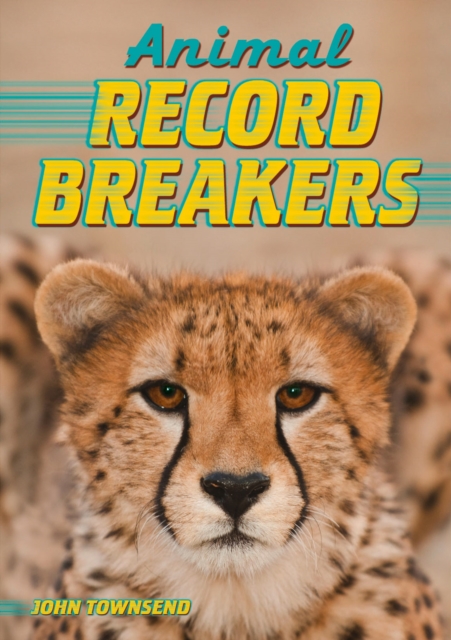 Book Cover for Animal Record Breakers by Townsend, John