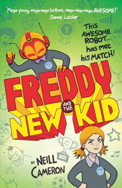 Book Cover for Freddy and the New Kid by Cameron, Neill