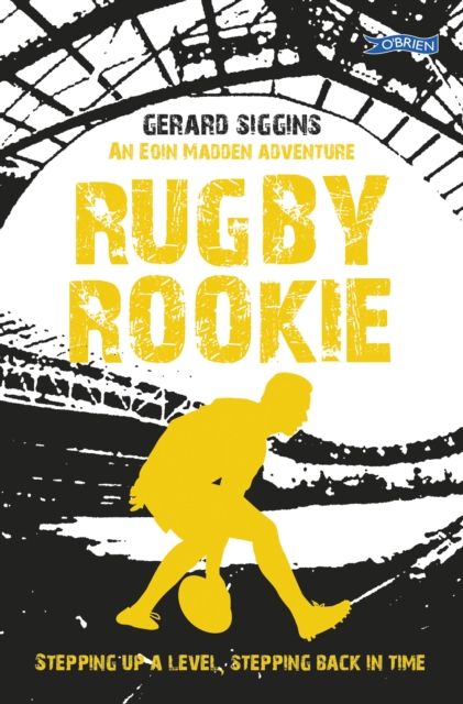 Book Cover for Rugby Rookie by Siggins, Gerard