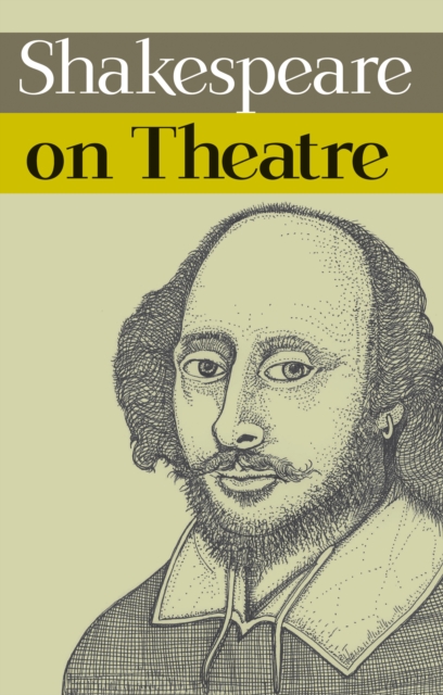 Book Cover for Shakespeare on Theatre by William Shakespeare