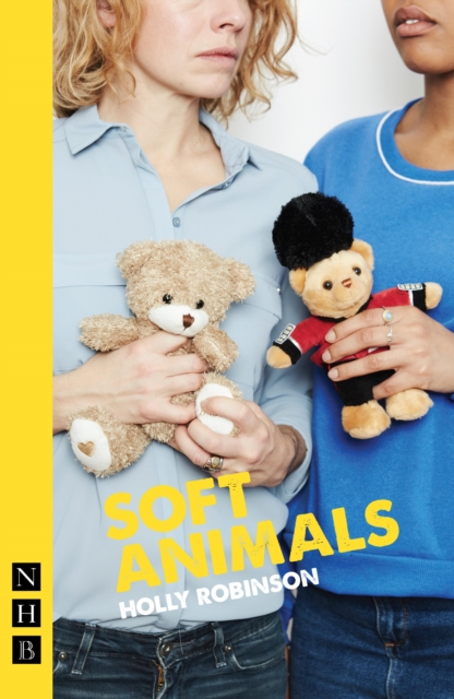 Book Cover for soft animals (NHB Modern Plays) by Holly Robinson