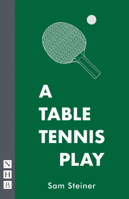 Book Cover for Table Tennis Play (NHB Modern Plays) by Steiner, Sam