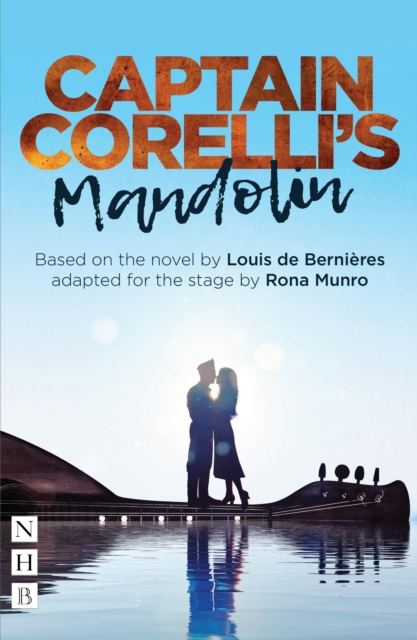 Book Cover for Captain Corelli's Mandolin (NHB Modern Plays) by Louis de Bernieres