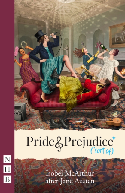 Book Cover for Pride and Prejudice* (*sort of) (NHB Modern Plays) by Jane Austen