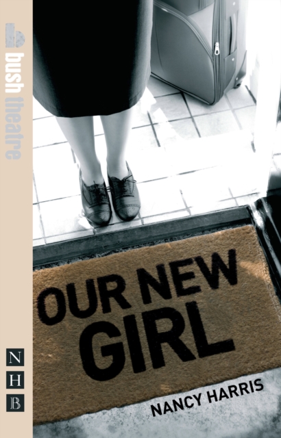 Book Cover for Our New Girl (NHB Modern Plays) by Nancy Harris