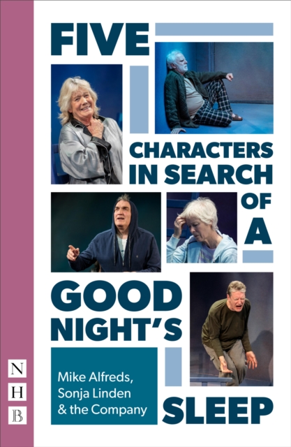 Book Cover for Five Characters in Search of a Good Night's Sleep (NHB Modern Plays) by Alfreds, Mike