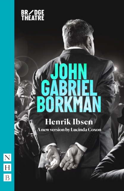 Book Cover for John Gabriel Borkman (NHB Classic Plays) by Henrik Ibsen