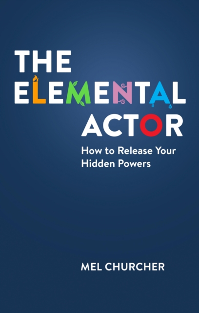 Book Cover for Elemental Actor by Mel Churcher