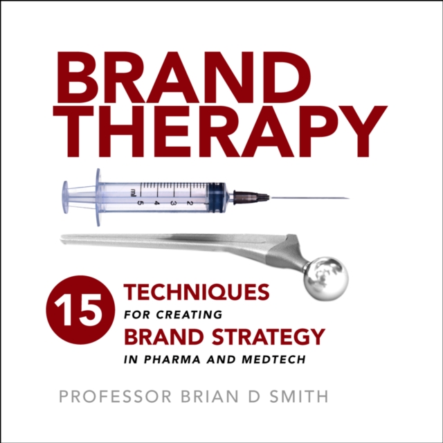 Book Cover for Brand Therapy by Brian Smith