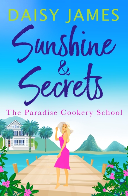 Book Cover for Sunshine & Secrets by Daisy James