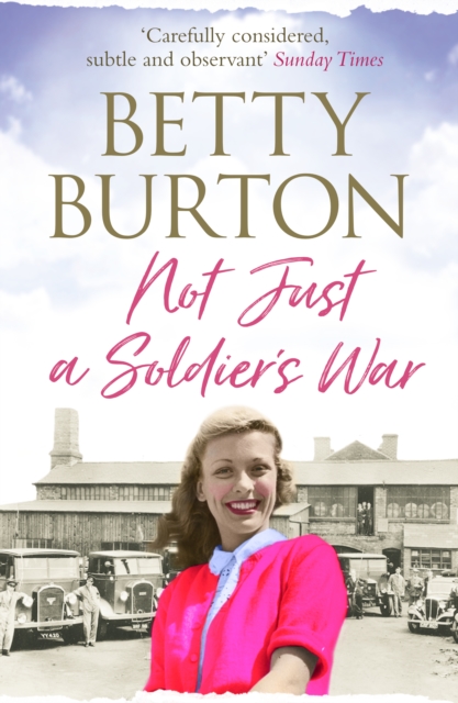 Book Cover for Not Just a Soldier's War by Betty Burton