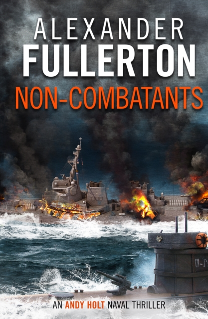 Book Cover for Non-Combatants by Alexander Fullerton