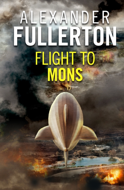 Book Cover for Flight to Mons by Alexander Fullerton