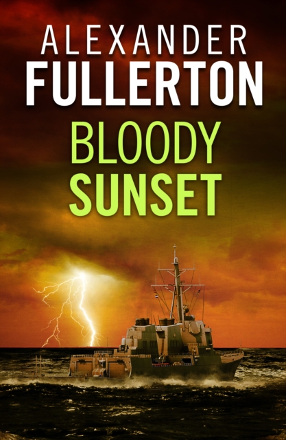 Book Cover for Bloody Sunset by Alexander Fullerton