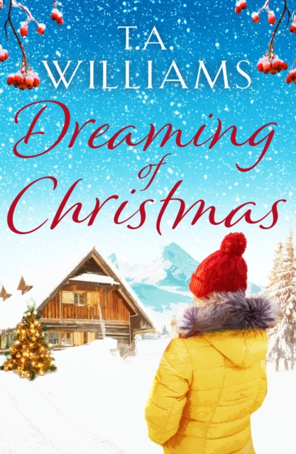 Book Cover for Dreaming of Christmas by T.A. Williams