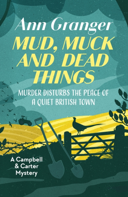 Mud, Muck and Dead Things