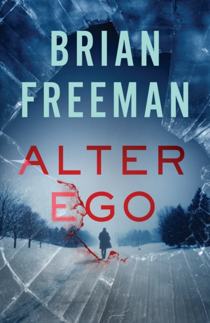 Book Cover for Alter-Ego by Brian Freeman