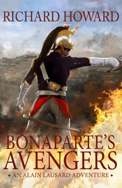 Book Cover for Bonaparte's Avengers by Richard Howard
